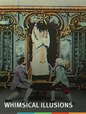  Carnival Story:  A Whimsical Dance Through Love and Illusion on Celluloid!